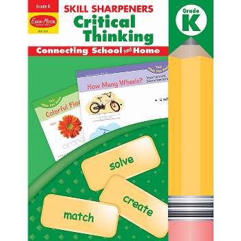 Skill Sharpeners: Critical Thinking, Kindergarten Workbook - by  Evan-Moor Corporation (Paperback)