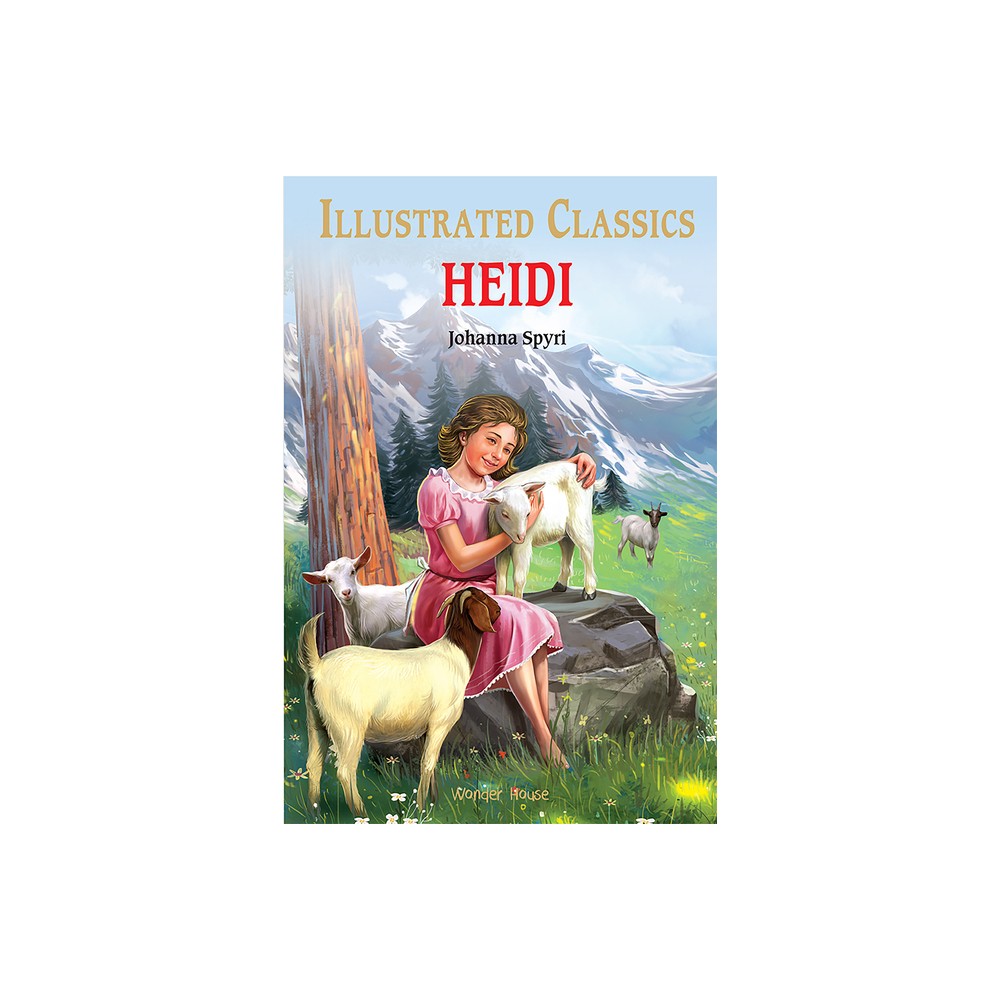 Heidi for Kids: Illustrated Abridged Children Classics English Novel with Review Questions - by Johanna Spyri (Hardcover)