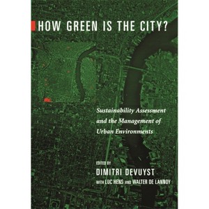 How Green Is the City? - by Dimitri Devuyst (Paperback) : Target