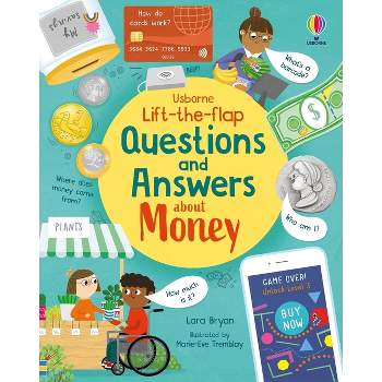 Lift-The-Flap Questions and Answers about Money - by  Lara Bryan (Board Book)