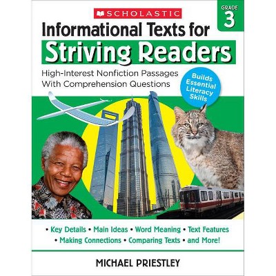 Informational Texts for Striving Readers: Grade 3 - by  Michael Priestley (Paperback)