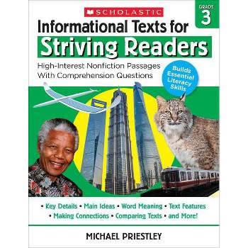 Informational Texts for Striving Readers: Grade 3 - by  Michael Priestley (Paperback)