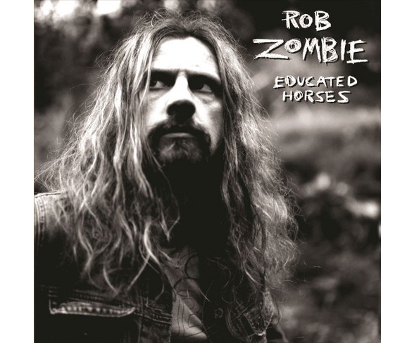 Rob Zombie - Educated Horses (CD)
