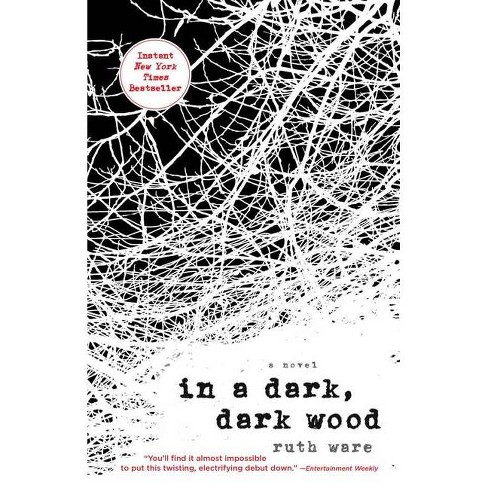 In A Dark, Dark Wood (Reprint) (Paperback) By Ruth Ware : Target