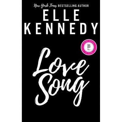 Love Song (Deluxe Edition) - by  Elle Kennedy (Paperback)