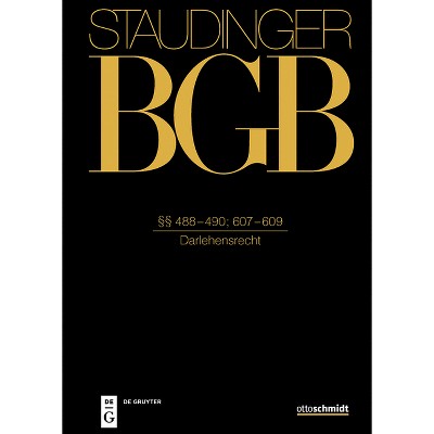 §§ 488-490; 607-609 - by  Peter O Mülbert & Robert Freitag (Hardcover)