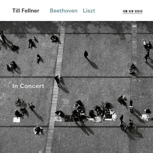 Till Fellner - Till Fellner In Concert: Liszt - Beethoven (CD) - image 1 of 1