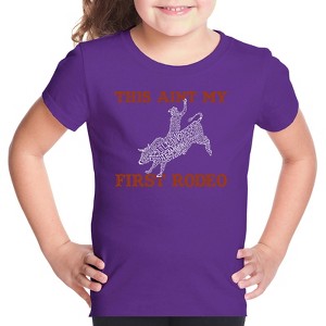 LA Pop Art Girl's Word Art T-shirt - This Aint My First Rodeo - 1 of 4