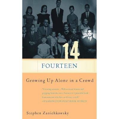 Fourteen - by  Stephen Zanichkowsky (Paperback)