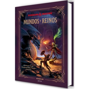 Dungeons & Dragons - Mundos Y Reinos / Dungeons & Dragons - Worlds & Realms - by  Adam Lee (Hardcover) - 1 of 1