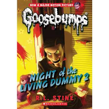 Night of the Living Dummy 2 (Classic Goosebumps #25) - by  R L Stine (Paperback)