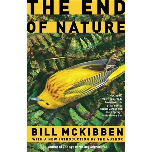 Zoologisk have Tom Audreath plisseret The End Of Nature - By Bill Mckibben (paperback) : Target