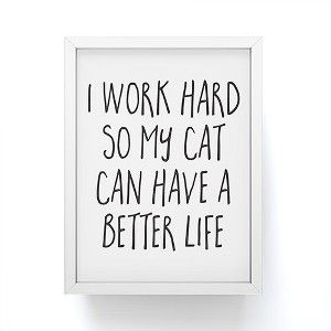 EnvyArt Cat Better Life Framed Mini Art Print 4" (H) x 3" (W) x 1" (D) - Society6 - 1 of 3