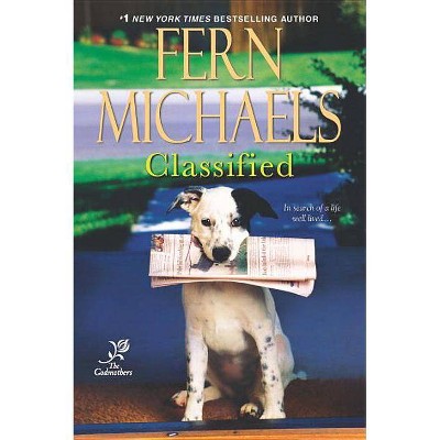 Classified - (Godmothers) by  Fern Michaels (Paperback)