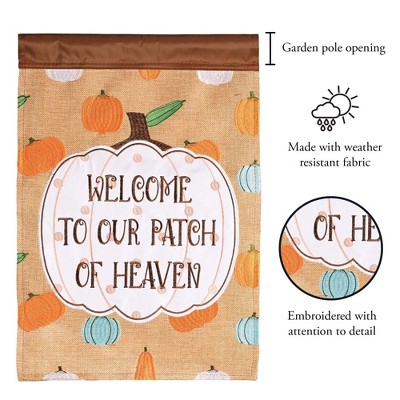 Welcome to Our Patch of Heaven Burlap and Polyester Garden Flag