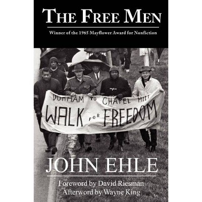 The Free Men - by  John Ehle (Paperback)