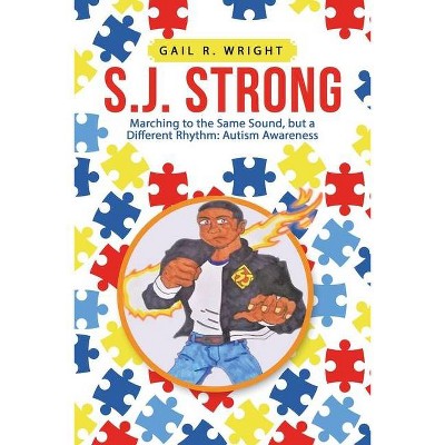 S.J. Strong - by  Gail R Wright (Paperback)