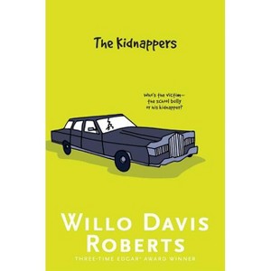 The Kidnappers - by  Willo Davis Roberts (Paperback) - 1 of 1