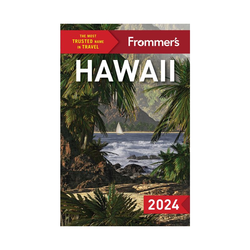 Frommer's Hawaii 2024 - (Complete Guide) 16th Edition by  Jeanne Cooper & Natalie Schack (Paperback), 1 of 2