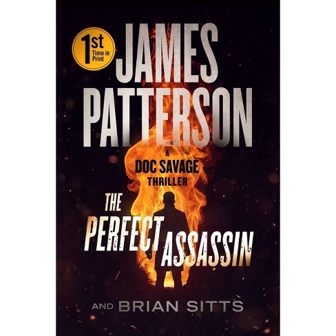 The Perfect Assassin - By James Patterson & Brian Sitts : Target