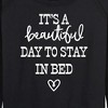 Women's - Instant Message - Its A Beautiful Day To Say In Bed Lightweight French Terry Wide Neck Long Sleeve Graphic Shirt - 2 of 4