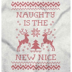 Ugly Christmas Naughty is New Nice Sweatshirt for Men or Women Brisco Brands - 1 of 4