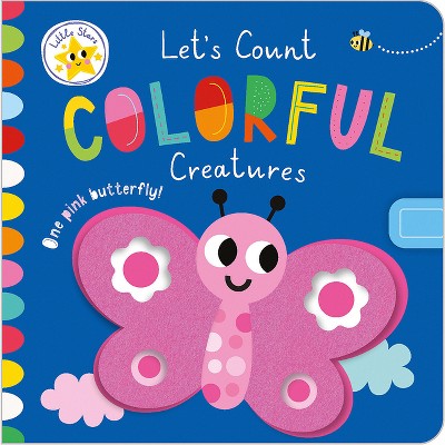 Let's Count Colorful Creatures - by  Make Believe Ideas (Hardcover)