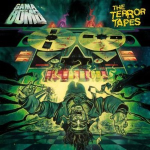 Gama Bomb - The Terror Tapes (CD) - 1 of 1
