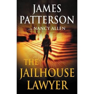 The Jailhouse Lawyer - by James Patterson & Nancy Allen - 1 of 1