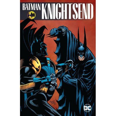 Batman: Knightsend - by  Chuck Dixon (Paperback)