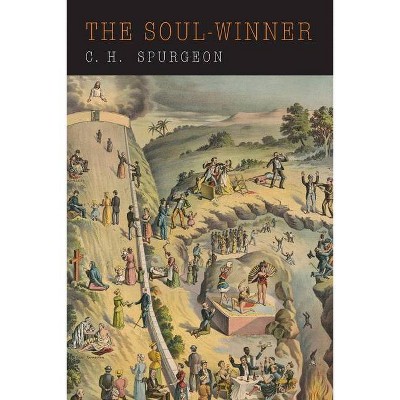 The Soul Winner - by  Charles Spurgeon (Paperback)