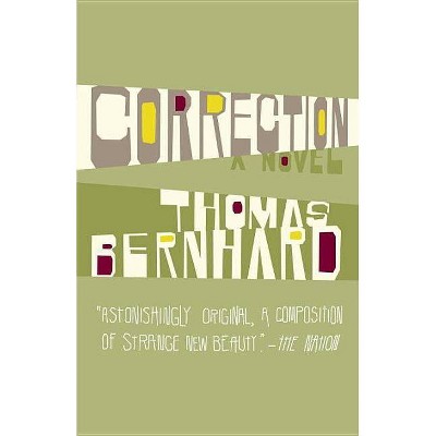 Correction - (Vintage International) by  Thomas Bernhard (Paperback)