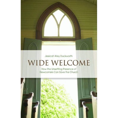 Wide Welcome - (Prisms) by  Jessicah Krey Duckworth (Paperback)