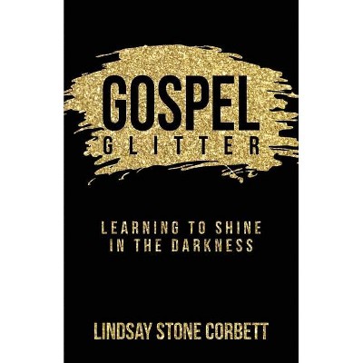 Gospel Glitter - (Paperback)