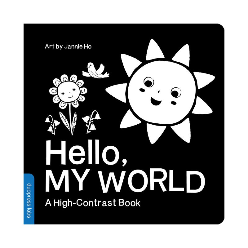 Hello, My World - (High-Contrast Books) by  Duopress Labs (Board Book), 1 of 2