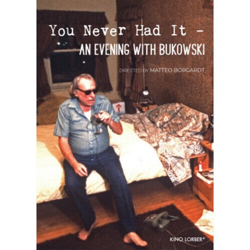 You Never Had It: An Evening with Bukowski (DVD)(2020)