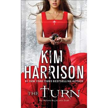 The Turn - (Hollows) by  Kim Harrison (Paperback)