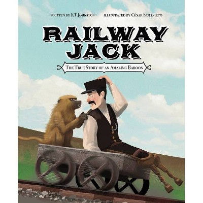 Railway Jack - by  Kt Johnston (Hardcover)