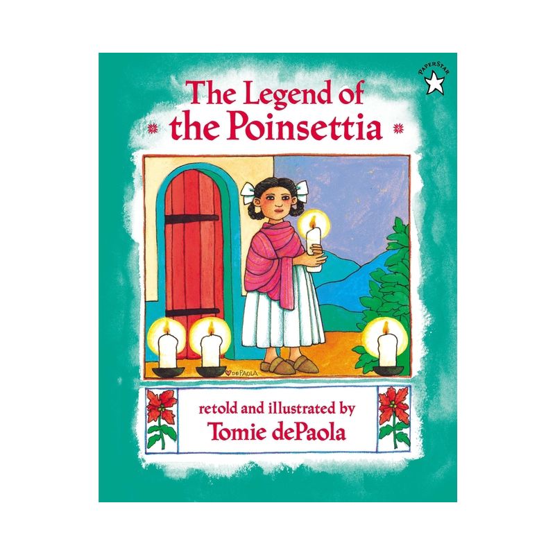 The Legend of the Poinsettia - by  Tomie dePaola (Paperback), 1 of 2
