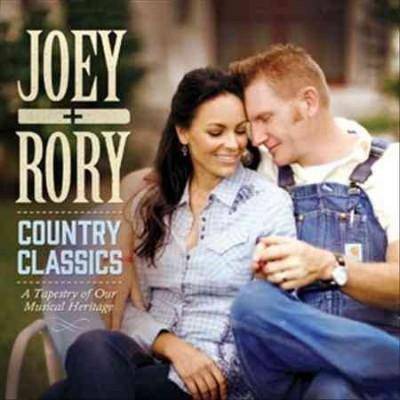 Joey + Rory - Country Classics: A Tapestry Of Our Musical Heritage (CD)