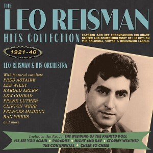 Leo Reisman & His Orchestra - Leo Reisman Hits Collection 1921-40 (CD) - 1 of 1
