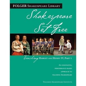 Teaching Hamlet and Henry IV, Part 1 - (Folger Shakespeare Library) by  Peggy O'Brien (Paperback) - 1 of 1