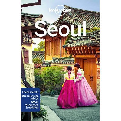 Lonely Planet Seoul 9 - (Travel Guide) 9th Edition by  Thomas O'Malley & Phillip Tang (Paperback)