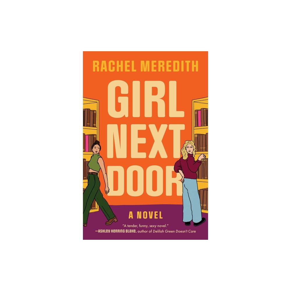 Girl Next Door - by Rachel Meredith (Paperback)
