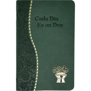 Cada Dia Es un Don - (Spiritual Life) by  Frederick Schroeder (Leather Bound) - 1 of 1