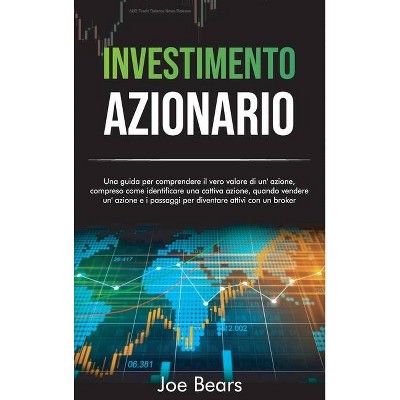 Investimento Azionario - by  Joe Bear (Hardcover)