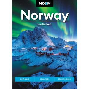 Moon Norway - (Travel Guide) by  Lisa Stentvedt (Paperback) - 1 of 1