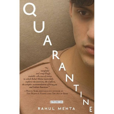 Quarantine - by  Rahul Mehta (Paperback)