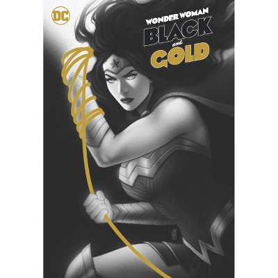 Wonder Woman Black & Gold - by  Mariko Tamaki & Tillie Walden & Rachel Smythe (Hardcover)