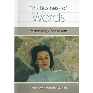 This Business of Words - by  Amanda Golden (Paperback) - 1 of 1